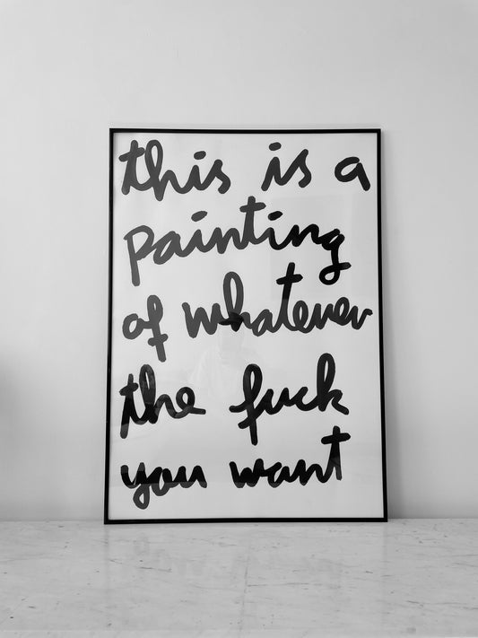 "Whatever The Fuck" Open Print