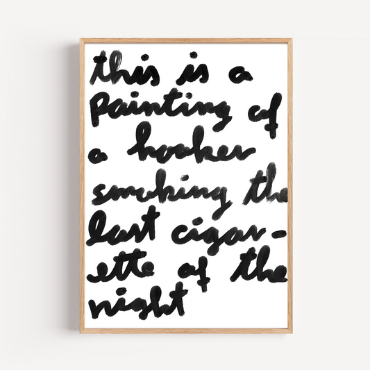 "last cigarette" limited and signed fine art print